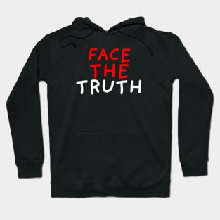 Face the Truth | Black Hoodie